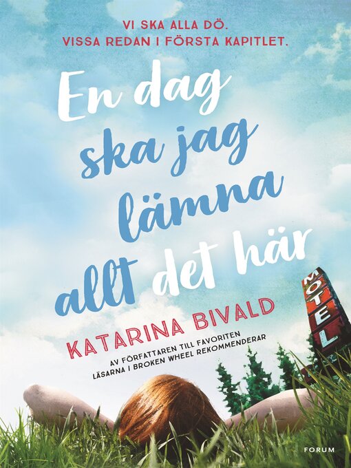 Titeldetaljer för En dag ska jag lämna allt det här av Katarina Bivald - Tillgänglig